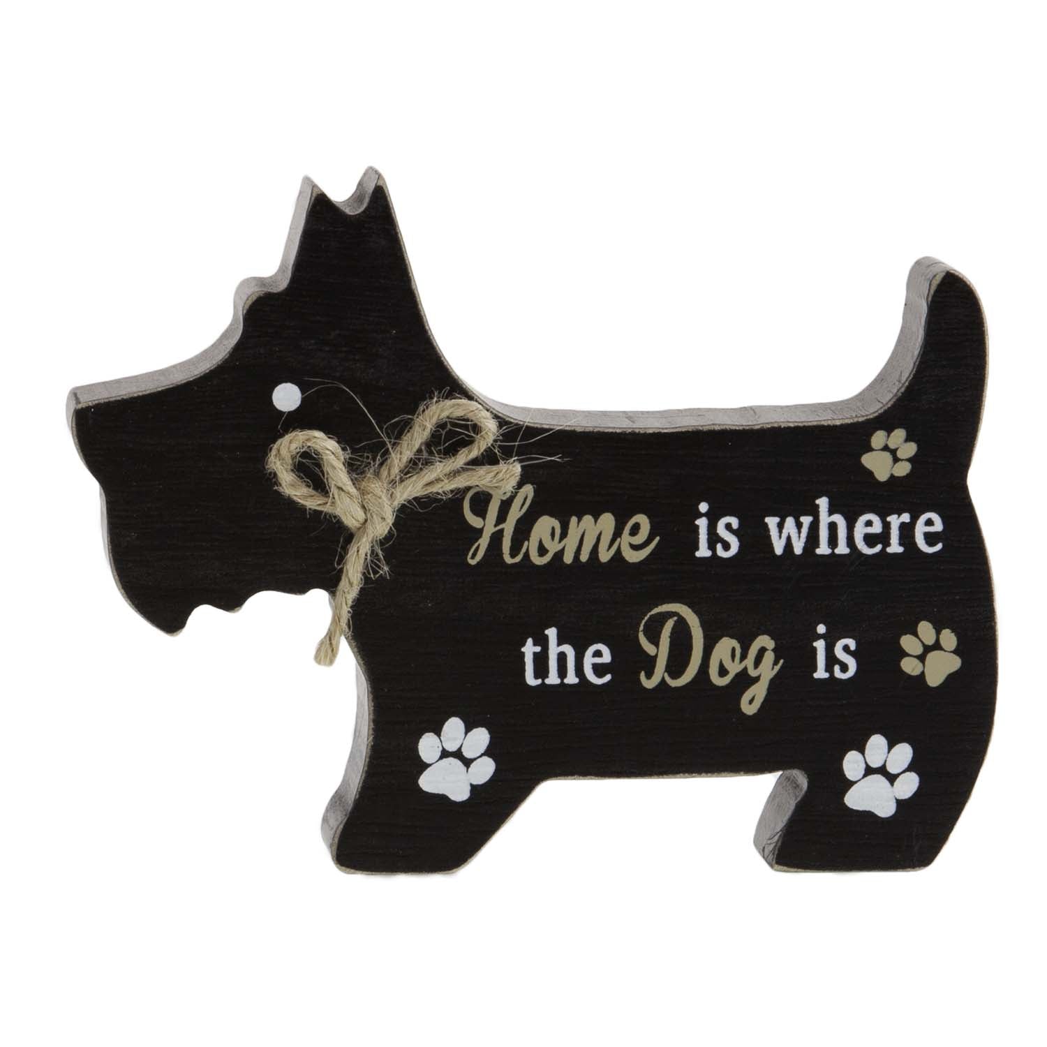 Dog Lover Gifts available at Dog Krazy Gifts – Scottie Dog Standing Dog Sign, Home is Where the Dog is, Just Part Of Our Collection Of Signs Available At www.dogkrazygifts.co.uk