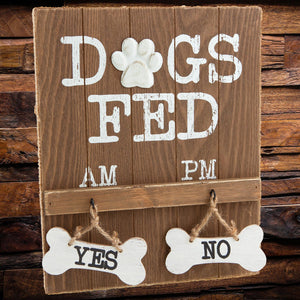 Dog Krazy Gifts - Rustic Dogs Fed Interactive Sign part of the wide range dog themed signs available from DogKrazyGifts.co.uk