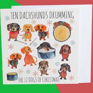 Dog Krazy Gifts - Ten Dachshunds Drumming - Part of the 12 Dogs of Christmas card collection available from DogKrazyGifts.co.uk