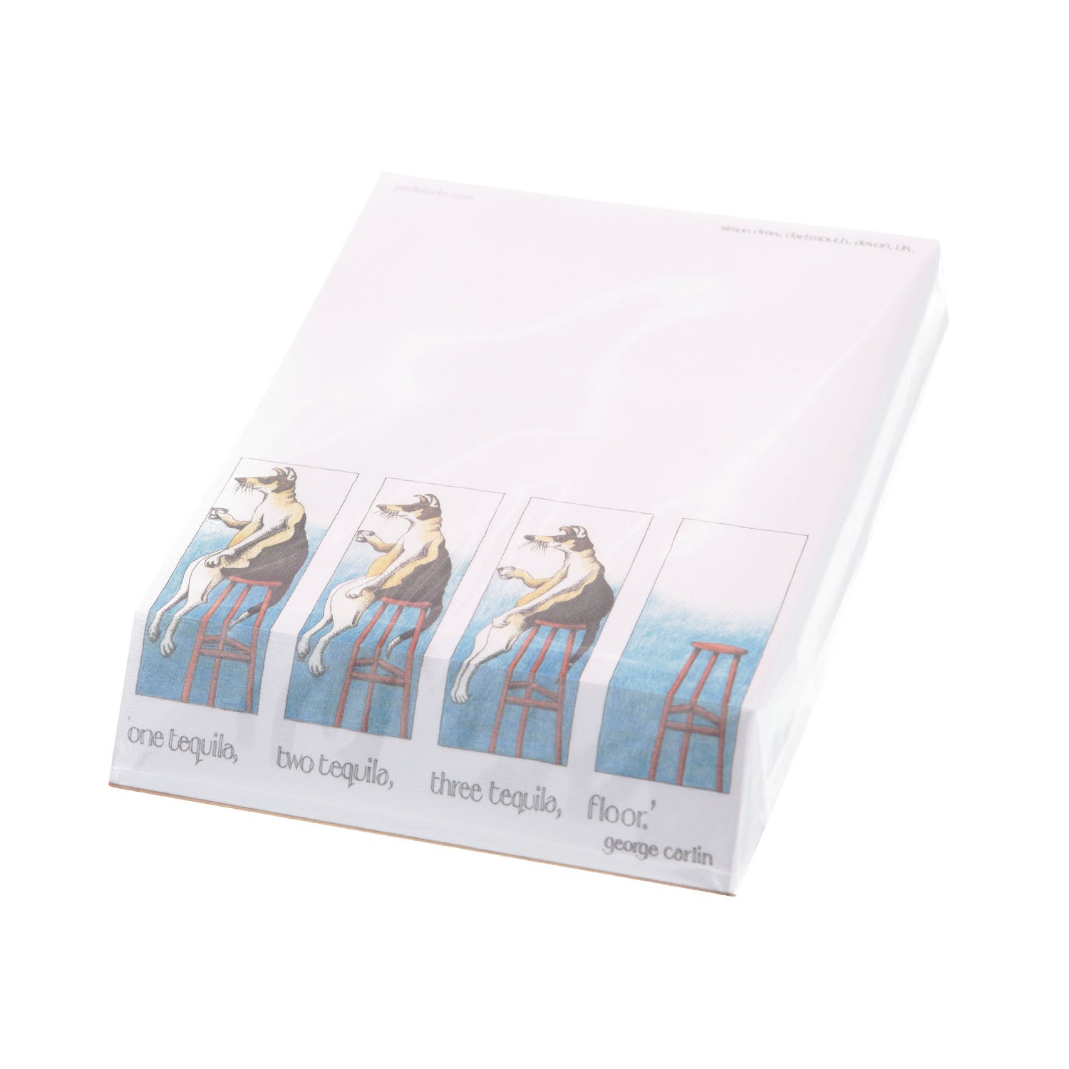 DogKrazyGifts - Tequila Slant Notepad - Part of the Simon Drew dog collection available from Dog Krazy Gifts