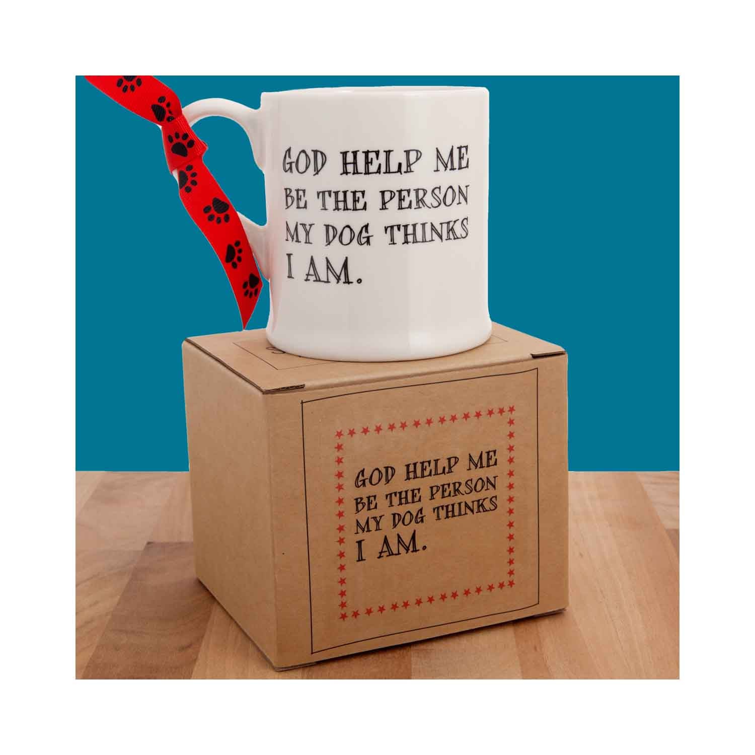 Dog Krazy Gifts - God Help Me Be The Person My Dog Thinks I Am Mug part of the Sweet William range available from DogKrazyGifts.co.uk
