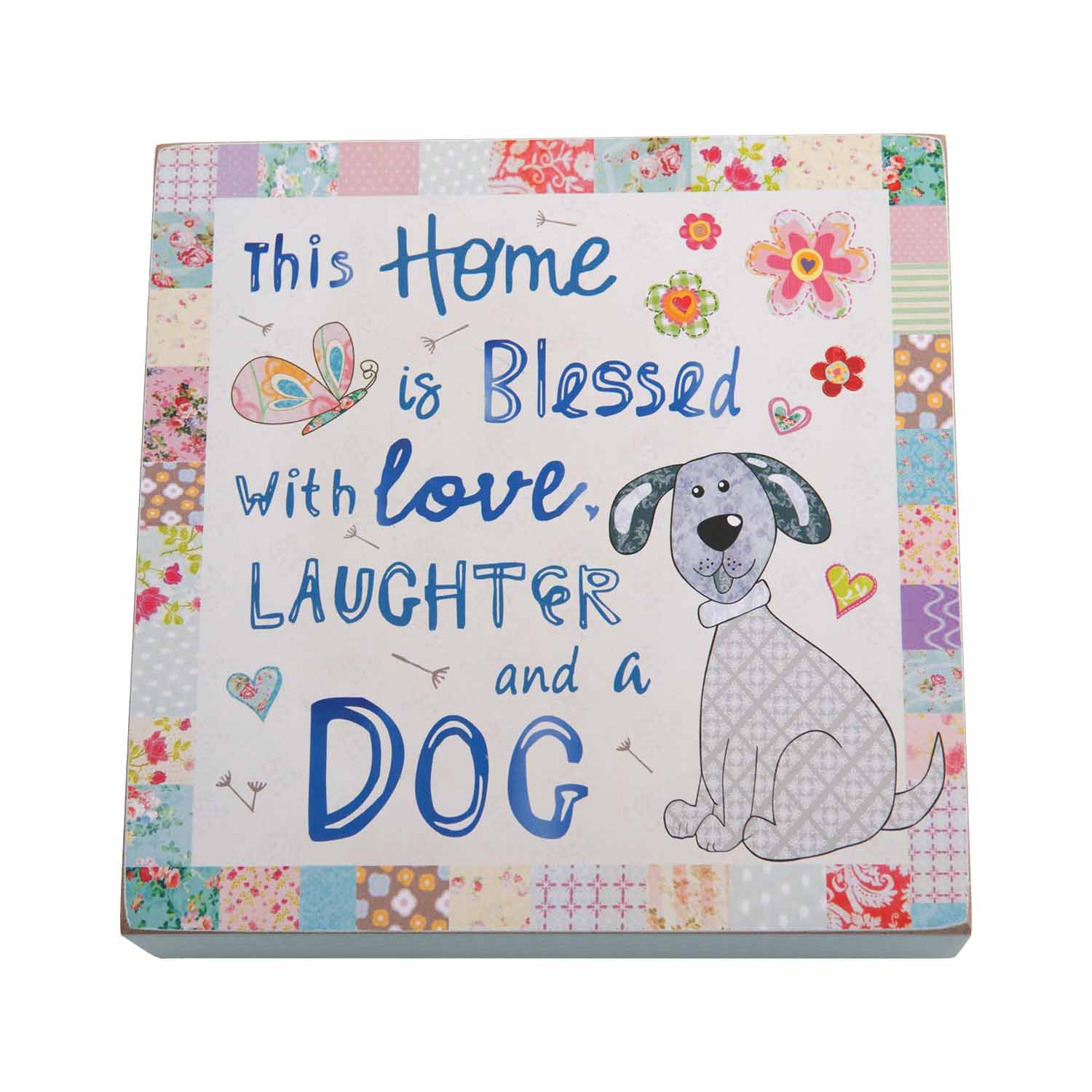 Dog Lover Gifts available at Dog Krazy Gifts – This Home Is Blessed With Love Laughtr And A Dog Art Block Sign, Just Part Of Our Collection Of Signs Available At www.dogkrazygifts.co.uk