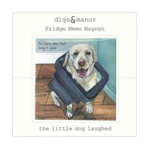 Dog Krazy Gifts - Bin There Fridge Magnet - part of the Little Dog Range available from DogKrazyGifts.co.uk